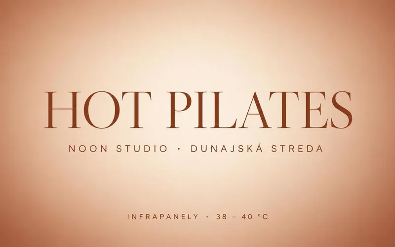 Grafika s nápisom Hot Pilates — NOON STUDIO, Dunajská Streda