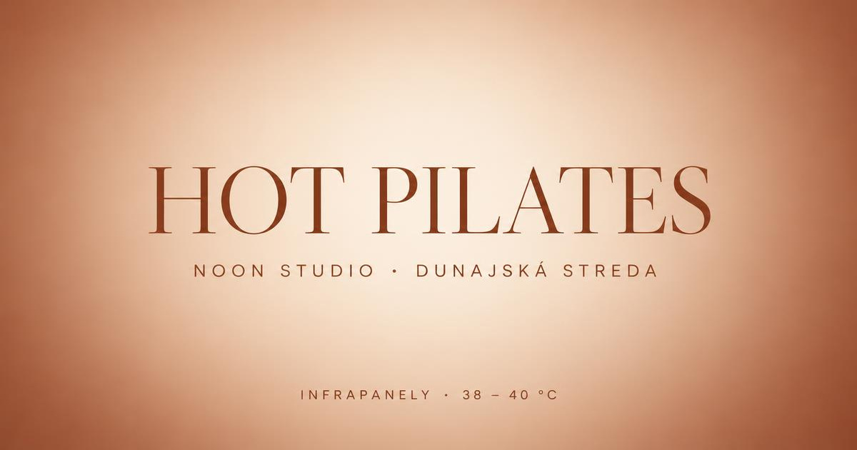 Grafika s nápisom Hot Pilates — NOON STUDIO, Dunajská Streda